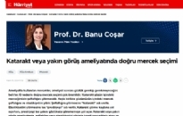 Hürriyet   Katarakt veya Yakın Görüş...  19.11.2024